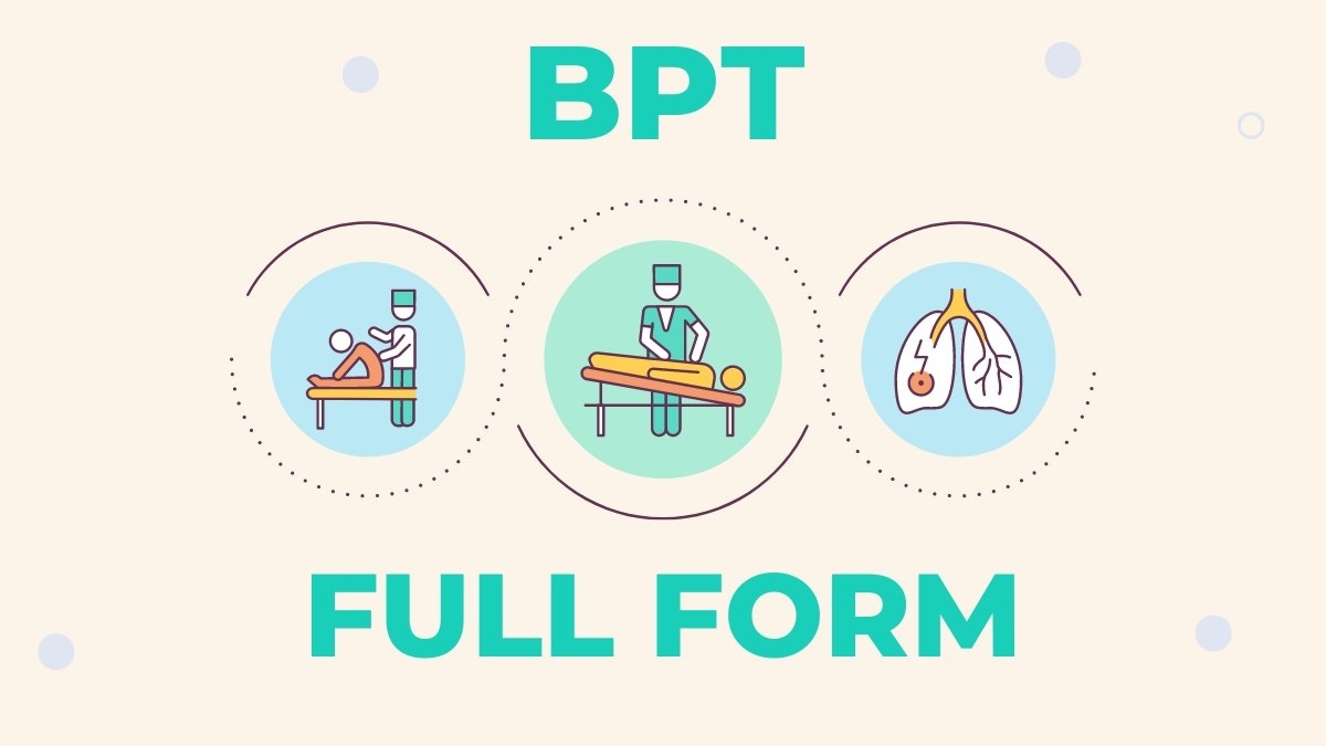 BPT Full form - Orchids International