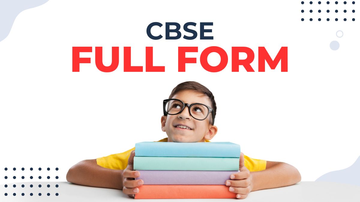 CBSE Full Form