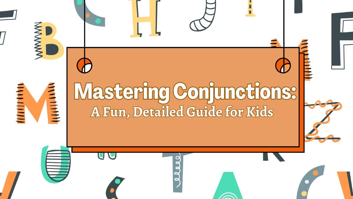 Mastering Conjunctions: