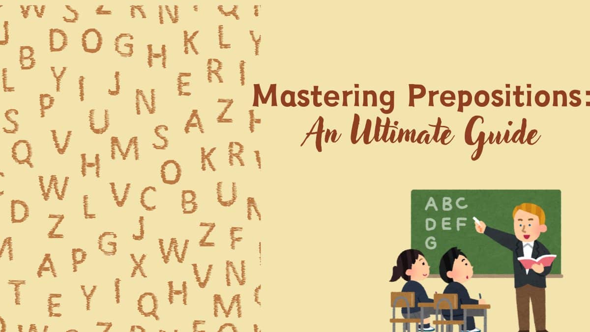 Mastering Prepositions