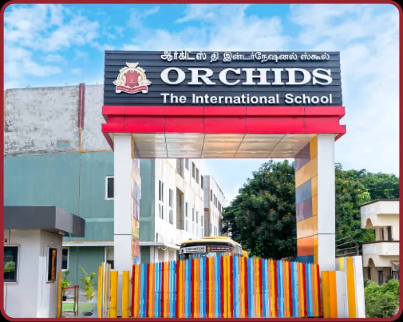 Orchids Kelambakkam campus