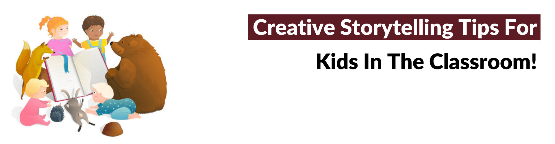 Creative storytelling for kids