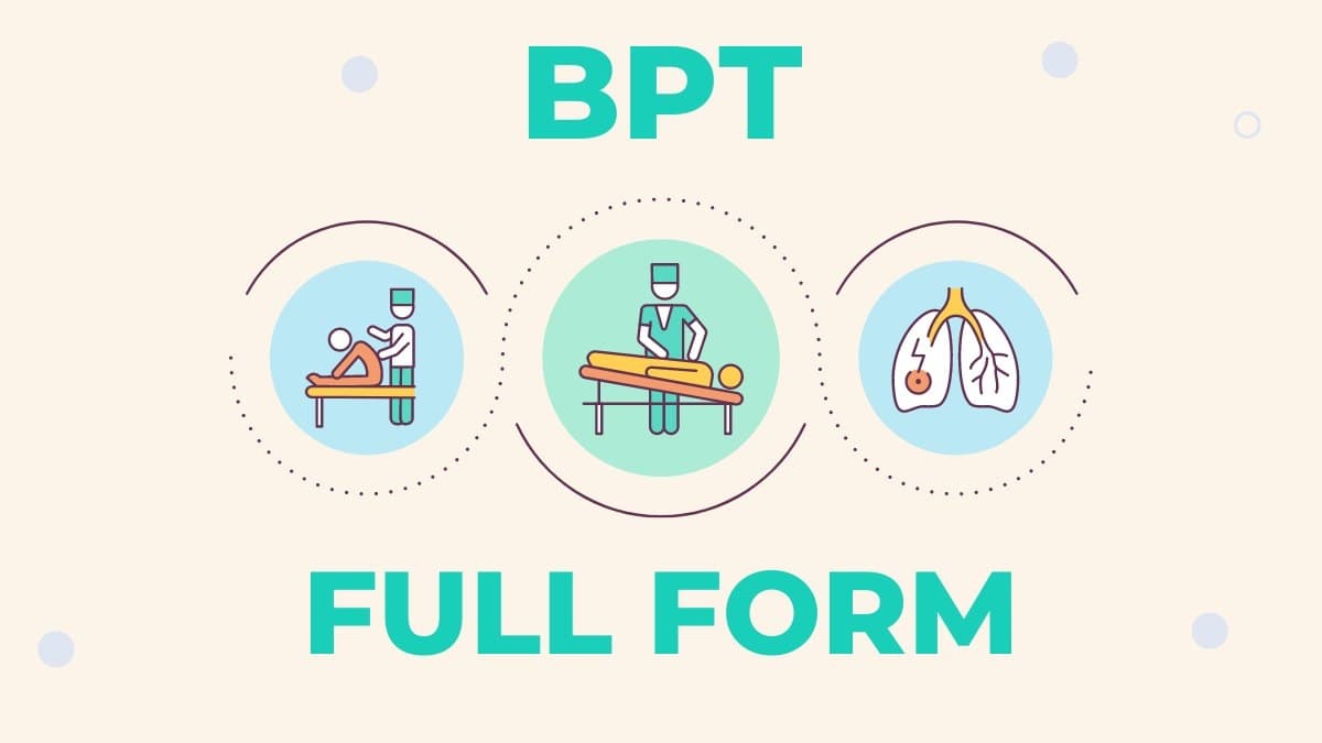 BPT Full form - Orchids International