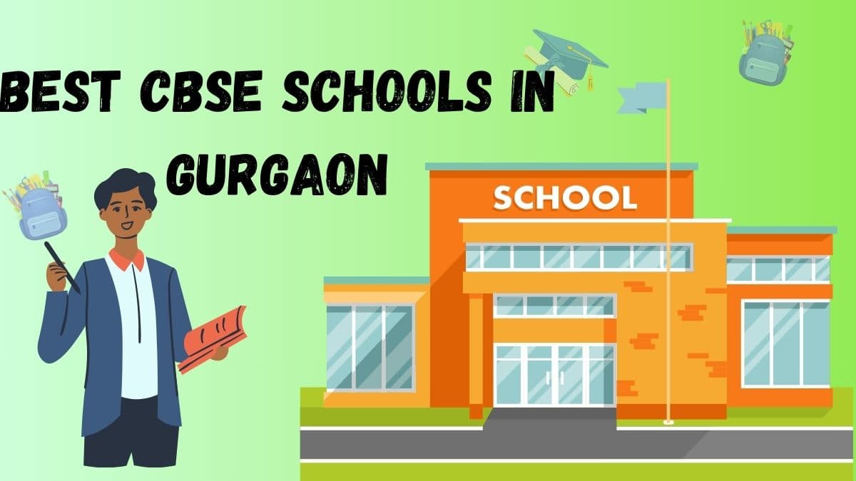Best CBSE Schools In Gurgaon