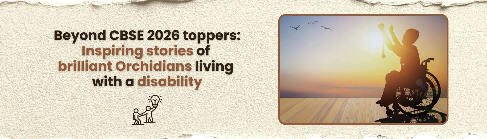 Beyond CBSE 2026 toppers: Inspiring stories of brilliant Orchidians living with a disability