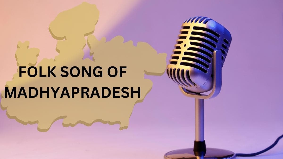 Madhya Pradesh Folk Songs