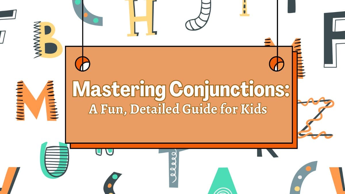 Mastering Conjunctions: