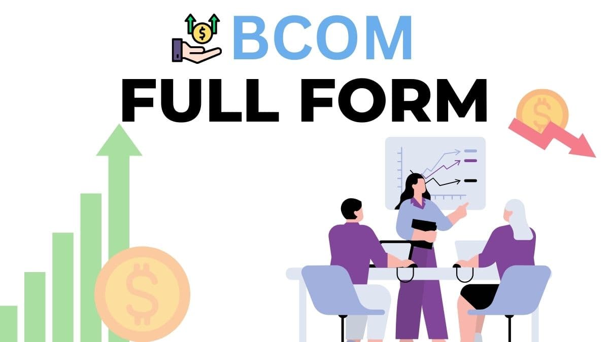 BCom Fullform