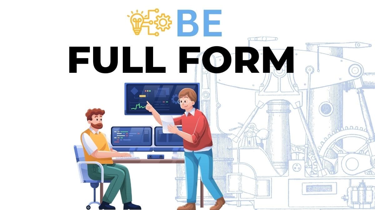 BE Fullform