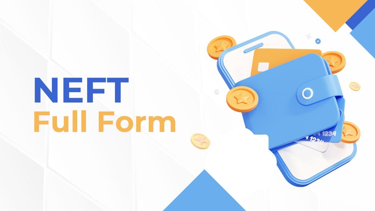 NEFT Full Form