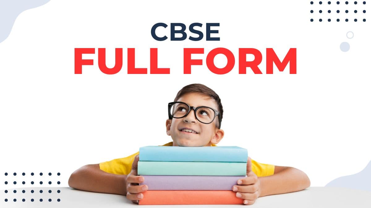 CBSE Full Form