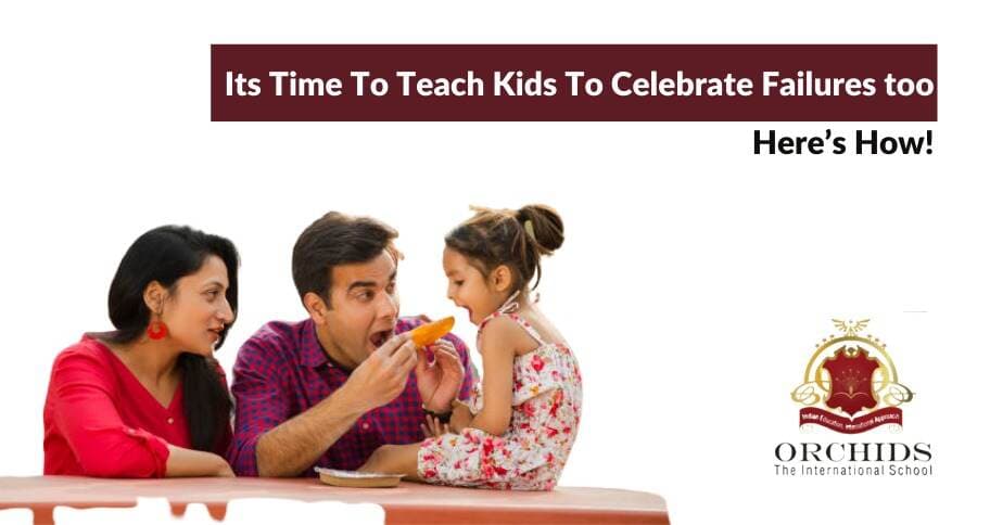 Teach Children to Celebrate Failures