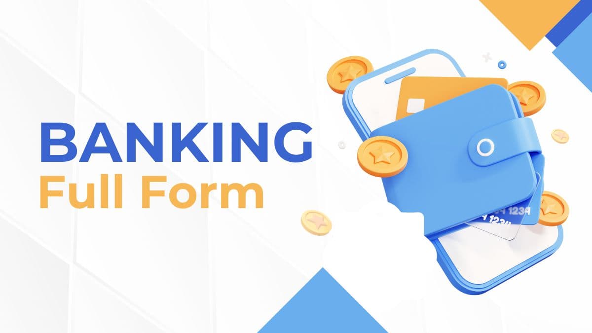 Banking Fullform