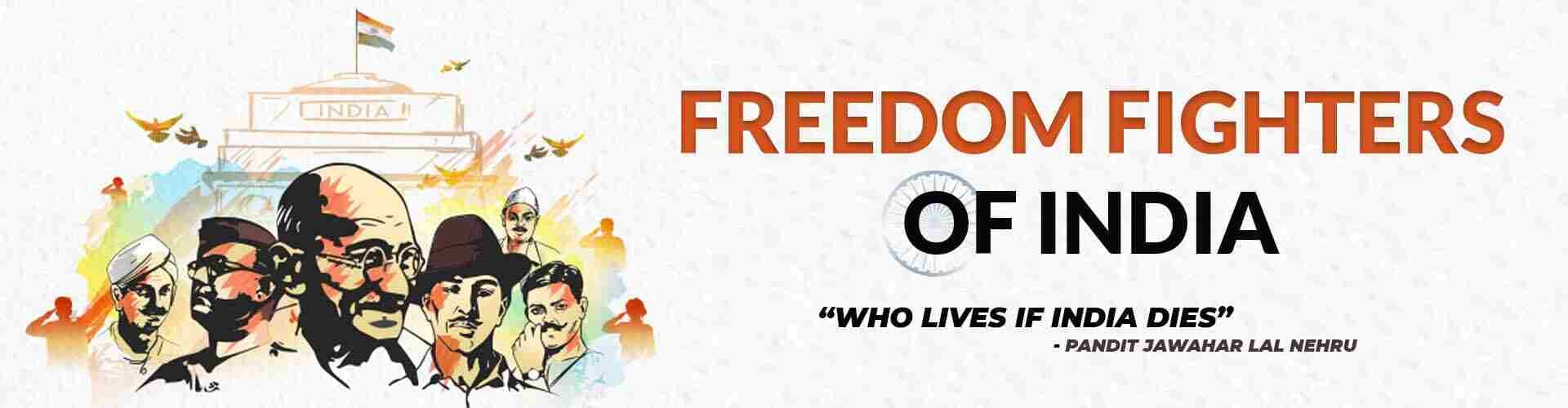 Freedom Fighters of India