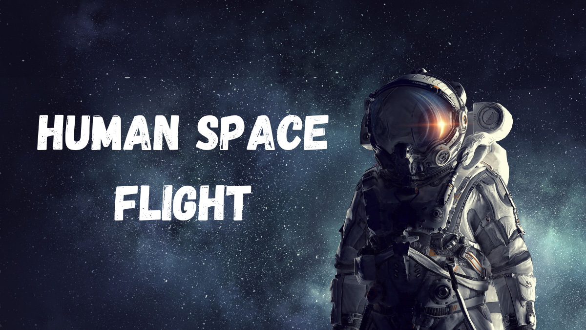 Human Space Flight
