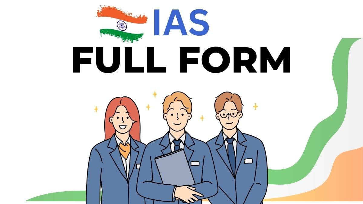 IAS Full Form