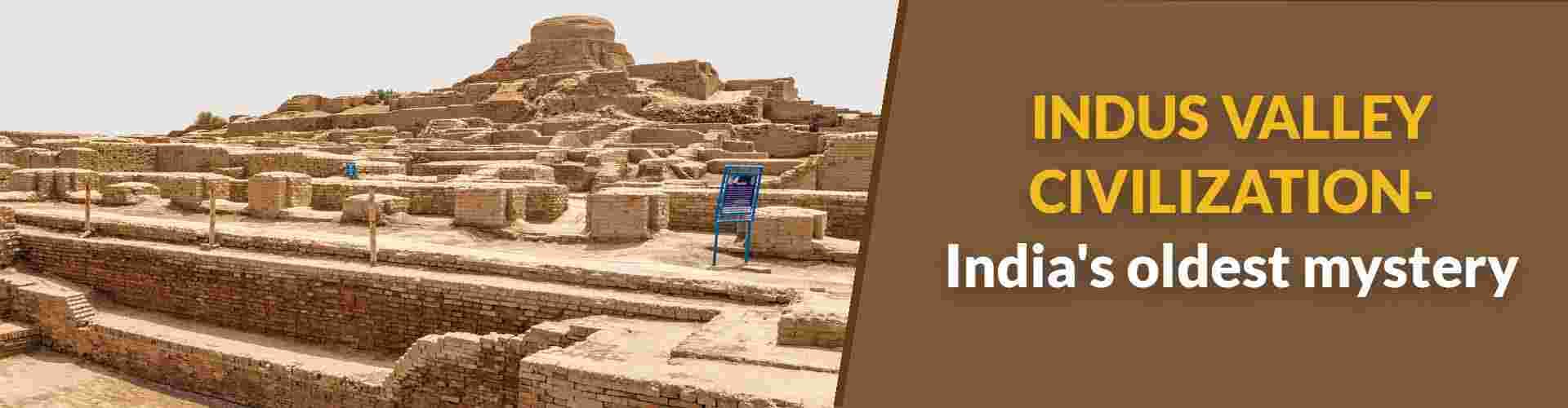 Indus valley civilization