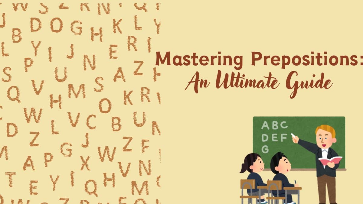 Mastering Prepositions