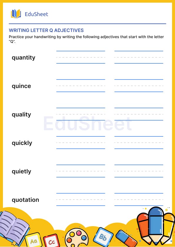 Practice writing : Using the Adjectives "Q" Practice writing : Using the Adjectives "Q"