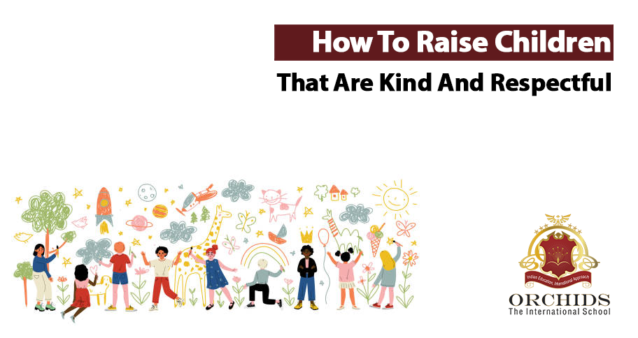How To Teach Children To Be Kind And Respectful