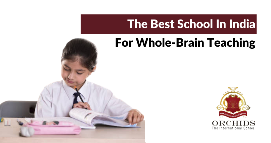 Best School In India For Whole-Brain Teaching