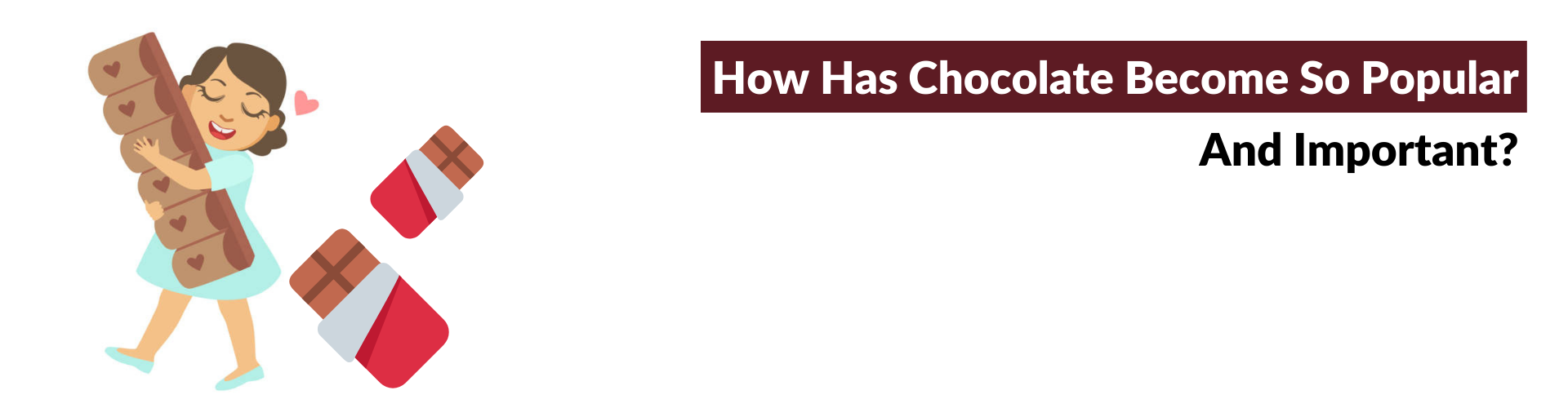 Popularity of Chocolate