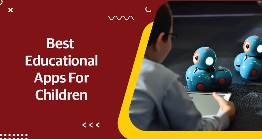 Best Educational Apps For Children