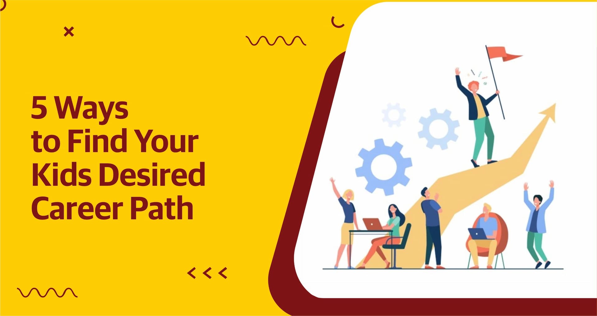5 Ways to Find Your Kids Desired Career Path