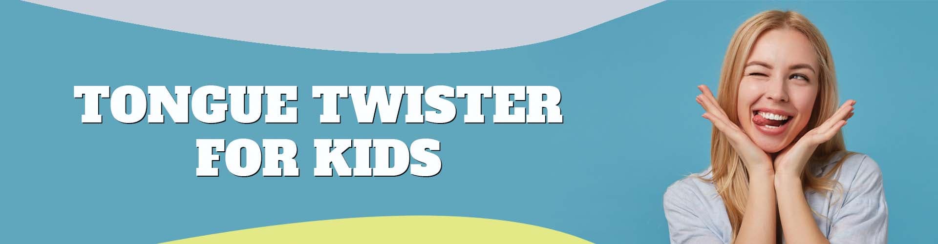 Tougue Twister