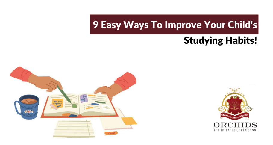 9 Ways To Make Your Child's Study Habits Better