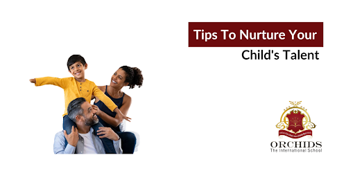 Tips to Nurture Your Child's Talent