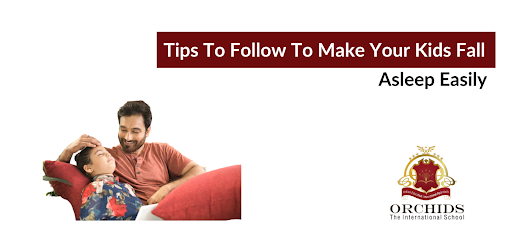Ways to Make Your Child And Bedtime Sleep Easy