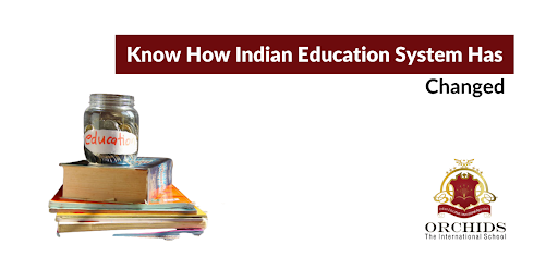 Paradigm Shift in the Indian Education System