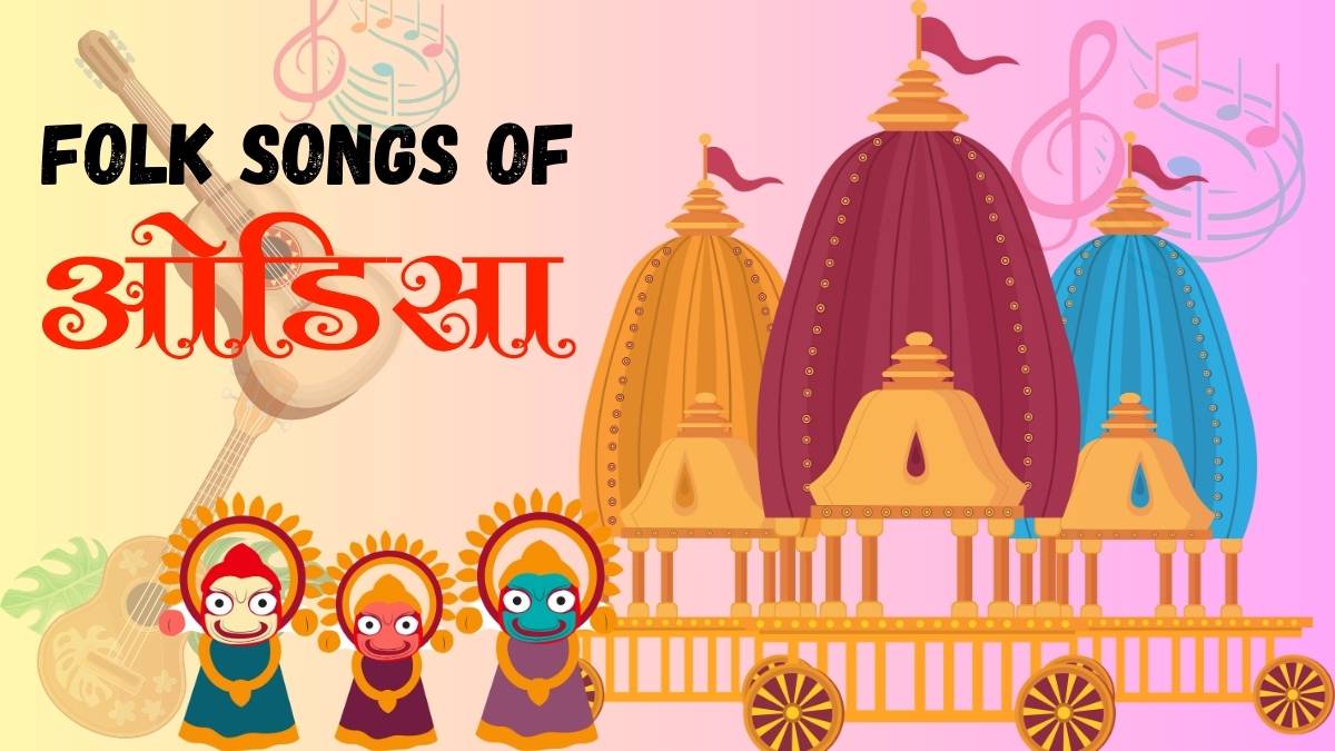Folk Songs of Odisha