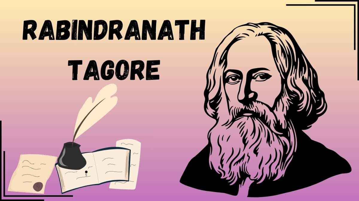 Rabindranath Tagore: A Great Poet and Writer Rabindranath Tagore - Orchids International School