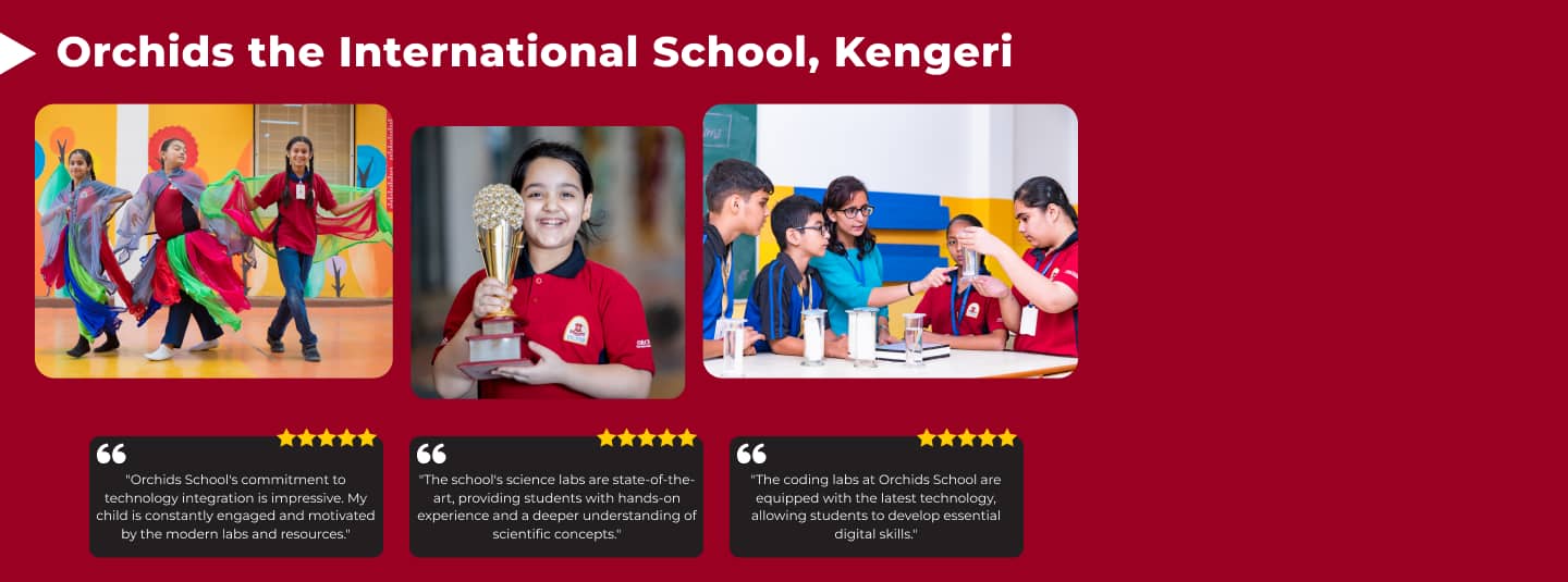 Welcome To Orchids The International School, Kengeri, Bangalore