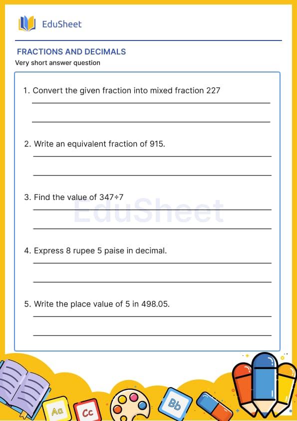 Fractions and Decimals Fractions and Decimals