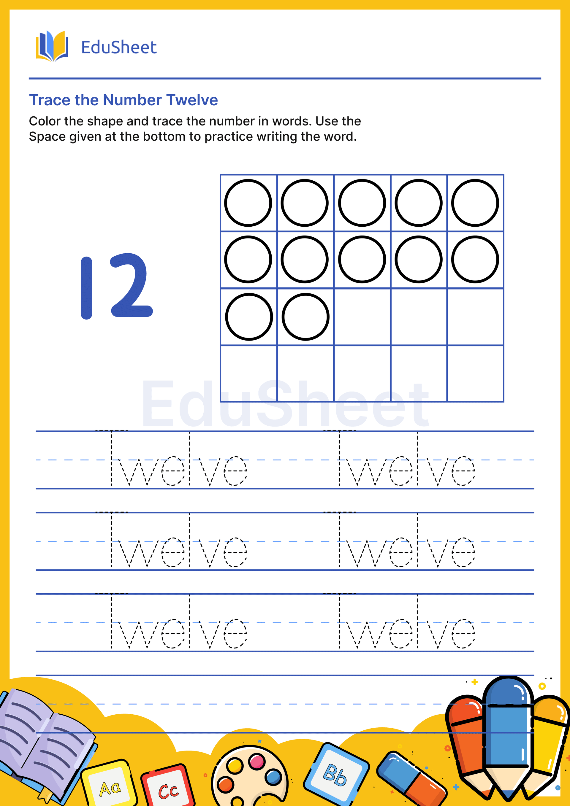 Trace Shape Numbers in Words "Twelve" Trace Shape Numbers in Words "Twelve"
