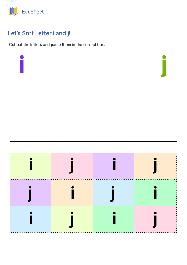 Let’s Sort Letter i and j! Let’s Sort Letter i and j!