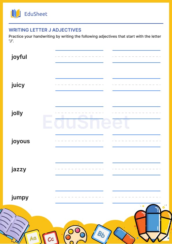 Practice writing : Using Adjectives of "J" Practice writing : Using Adjectives of "J"