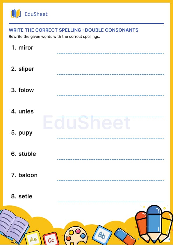 write the correct spelling : double consonants write the correct spelling : double consonants