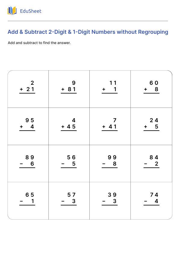 Add and Subtract 2-Digit and 1-Digit Numbers Without Regrouping Part 2 Add and Subtract 2-Digit and 1-Digit Numbers Without Regrouping Part 2