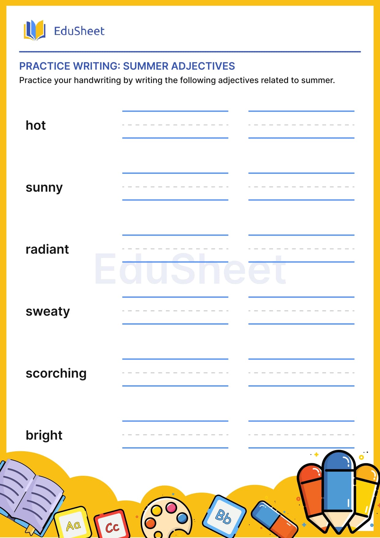 Practice writing : Summer Adjectives Practice writing : Summer Adjectives