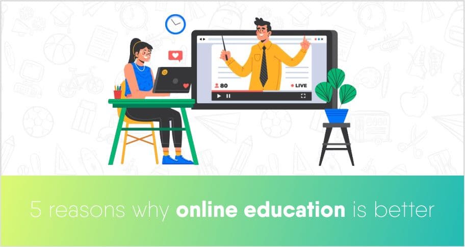 5 reasons why online education is better 5 reasons why online education is better