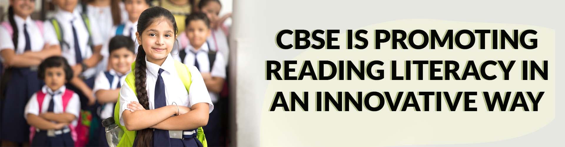 CBSE Launches Reading Challenge for Classes 6 to 10 Students to Promote Reading Literacy CBSE reading challenge for class 6-10