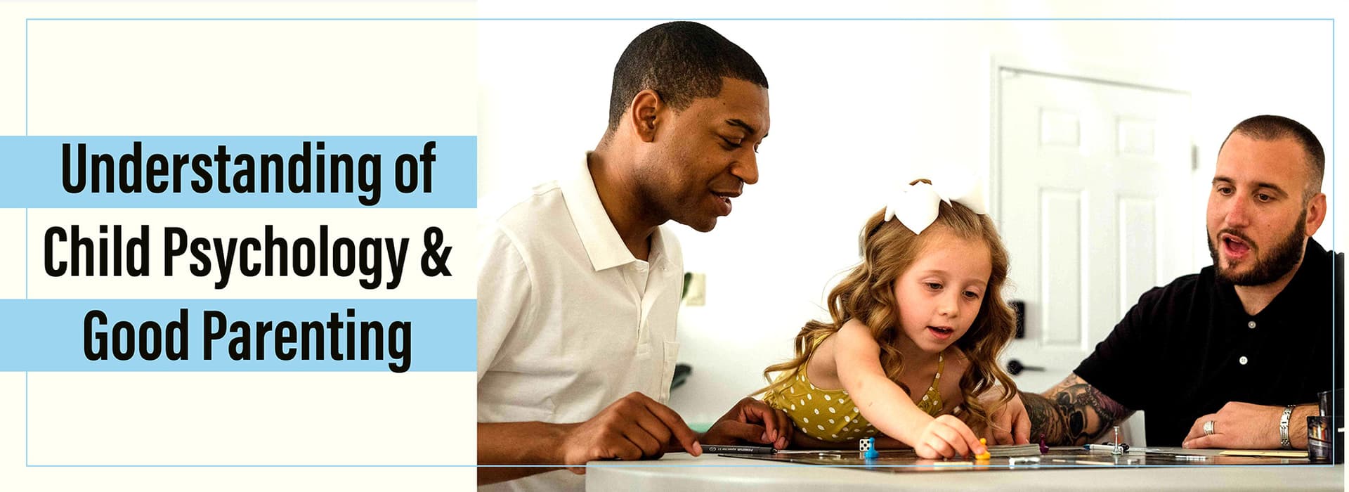 Easy Ways to Understand Child Psychology and Development Psychology and Development