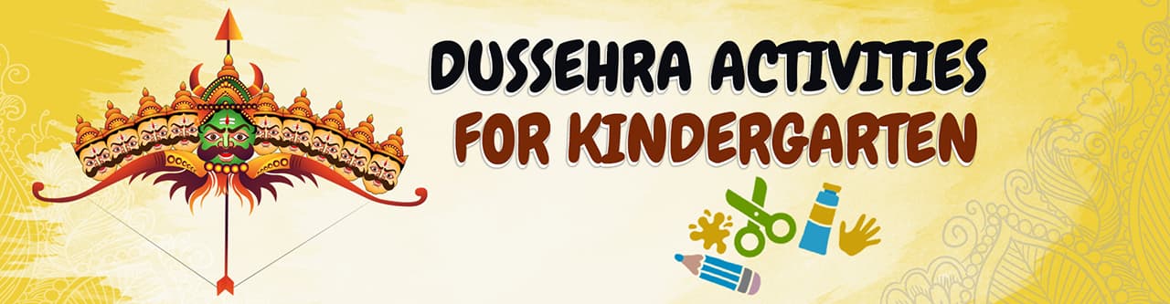 Dussehra Activities for Kindergarten Dussehra Activities for Kindergarten