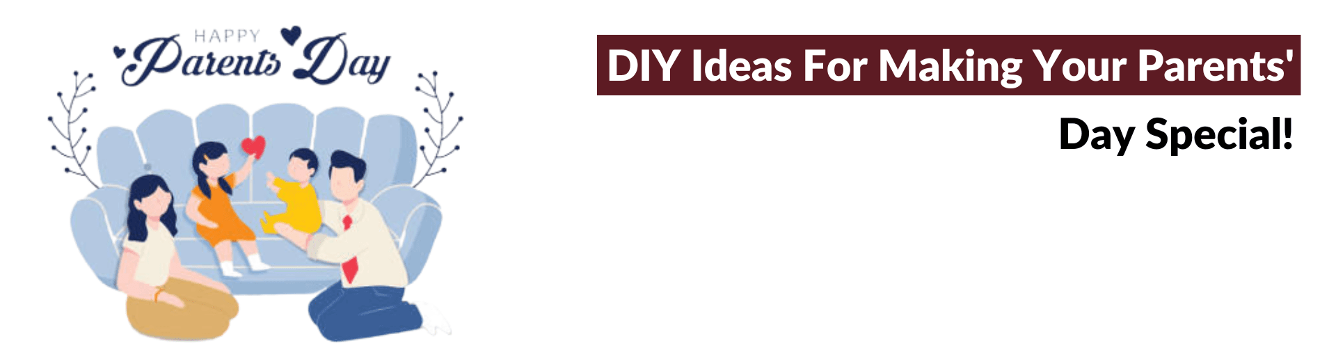 Celebrate This Parents’ Day with These Diy Frame Ideas Parents’ Day